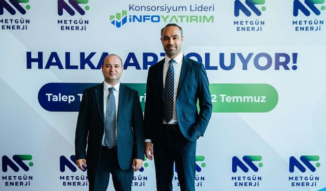 Metgün Enerji halka arzı 2,7 milyar TL'ye ulaştı